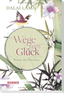 Wege zum Glück