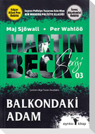 Martin Beck Serisi 3 - Balkondaki Adam