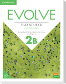 Evolve Level 2b Student's Book with Digital Pack