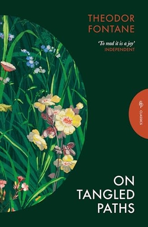 Fontane, Theodor. On Tangled Paths. Pushkin Press, 2025.
