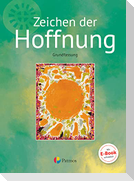 Religion Sekundarstufe I Band 3- Grundfassung - Zeichen der Hoffnung
