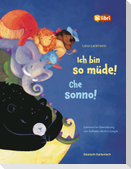 Ich bin so müde! (Deutsch-Italienisch)