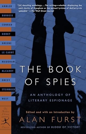 Burgess, Anthony / Steinbeck, John et al. The Book of Spies - An Anthology of Literary Espionage. Random House Publishing Group, 2004.