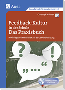 Feedback-Kultur in der Schule - das Praxisbuch