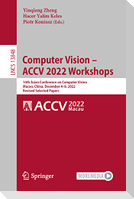 Computer Vision ¿ ACCV 2022 Workshops