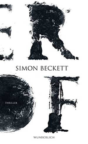 Beckett, Simon. Der Hof. Wunderlich Verlag, 2014.