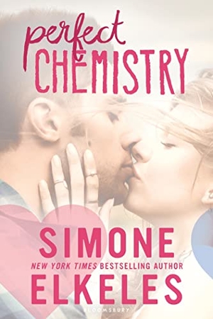 Elkeles, Simone. Perfect Chemistry. Bloomsbury USA, 2015.