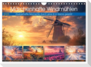Märchenhaft Windmühlen (Wandkalender 2025 DIN A4 quer), CALVENDO Monatskalender