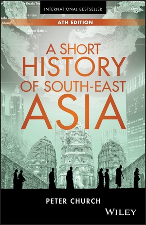 Church. Short History of South-East as. John Wiley & Sons, 2017.
