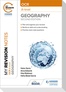My Revision Notes: OCR A-Level Geography: Second Edition