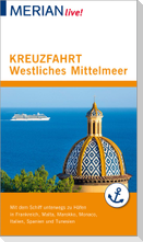 MERIAN live! Reiseführer Kreuzfahrt westliches Mittelmeer