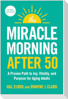 The Miracle Morning After 50