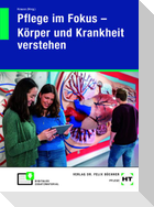 eBook inside: Buch und eBook Pflege im Fokus - Körper und Krankheit verstehen