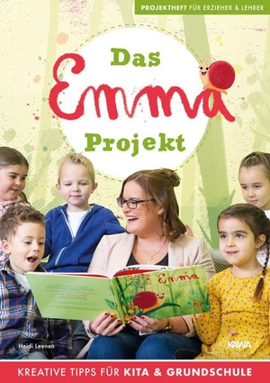 Leenen, Heidi. Das Emma - Projekt - Projektheft für Erzieher und Lehrer. Kampenwand Verlag, 2021.