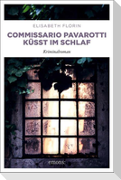 Commissario Pavarotti küsst im Schlaf
