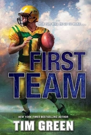 Green, Tim. First Team. HarperCollins, 2015.
