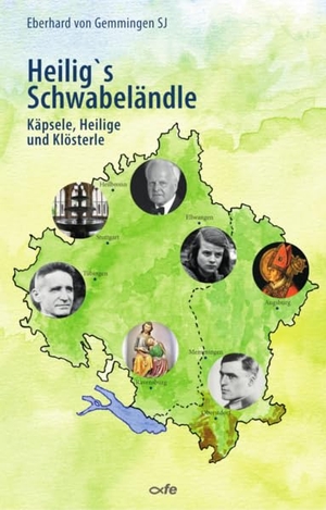 Gemmingen, Eberhard von. Heilig's Schwabeländle - Käpsele, Heilige und Klösterle. Fe-Medienverlags GmbH, 2025.