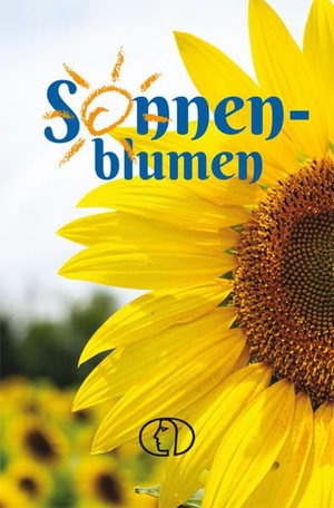 Nitzsche, Grit. Sonnenblumen. Buchverlag für die Frau, 2022.
