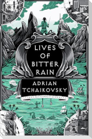 Lives of Bitter Rain