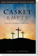 Casket Empty God's Plan of Redemption through History