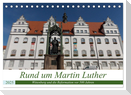 Rund um Martin Luther (Tischkalender 2025 DIN A5 quer), CALVENDO Monatskalender
