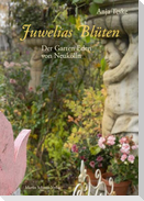 Juwelias Blüten