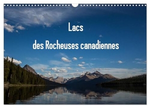 Denis, Michel. Lacs des Rocheuses canadiennes (Calendrier mural 2024 DIN A3 vertical), CALVENDO calendrier mensuel - Tous les lacs sont situés dans les différents parcs des Rocheuses au Canada.. Calvendo, 2023.