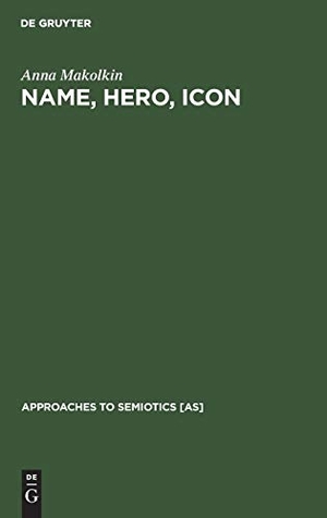 Makolkin, Anna. Name, Hero, Icon - Semiotics of Nationalism through Heroic Biography. De Gruyter Mouton, 1992.