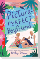 Picture-Perfect Boyfriend