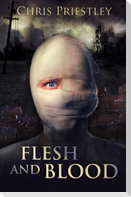 FLESH & BLOOD
