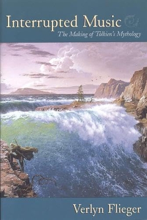 Flieger. Interrupted Music - The Making of Tolkien's Mythology. Kent State University Press, 2005.