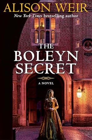 Weir, Alison. The Boleyn Secret. Random House Publishing Group, 2026.