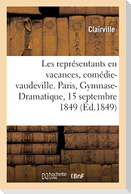 Les représentants en vacances, comédie-vaudeville en 3 actes