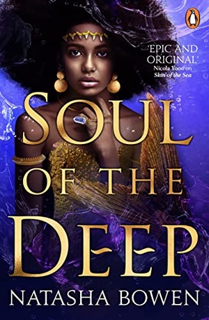 Bowen, Natasha. Soul of the Deep. Penguin Books Ltd (UK), 2022.