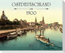 Ostdeutschland um 1900