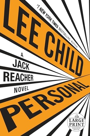 Child, Lee. Personal - A Jack Reacher Novel. Diversified Publishing, 2014.