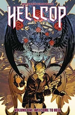 Haberlin, Brian. Hellcop Volume 1. Image Comics, 2022.
