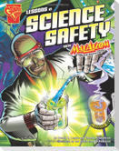 Lessons in Science Safety with Max Axiom, Super Scientist