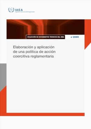 Iaea. Elaboración Y Aplicación de Una Política de Acción Coercitiva Reglamentaria. Mare Nostrum, 2026.