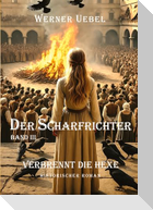 Der Scharfrichter III