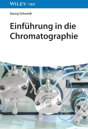 Schwedt, Georg. Einführung in die Chromatographie. Wiley-VCH GmbH, 2024.