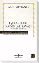 Esekarilari, Kadinlar Savasi ve Diger Oyunlar
