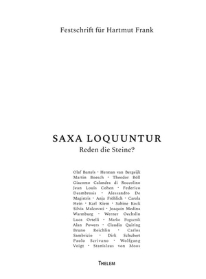 Calandra Di Roccolino, Giacomo / Karl Kiem et al (Hrsg.). SAXA LOQUUNTUR - Reden die Steine? - Festschrift für Hartmut Frank. Thelem Universitätsverlag, 2025.