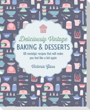 Deliciously Vintage Baking & Desserts