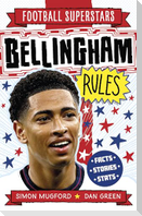 Football Superstars: Bellingham Rules