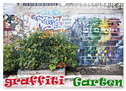 GRAFFITI GARTEN (Wandkalender 2025 DIN A3 quer), CALVENDO Monatskalender