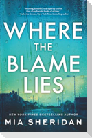 Where the Blame Lies