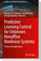 Predictive Learning Control for Unknown Nonaffine Nonlinear Systems