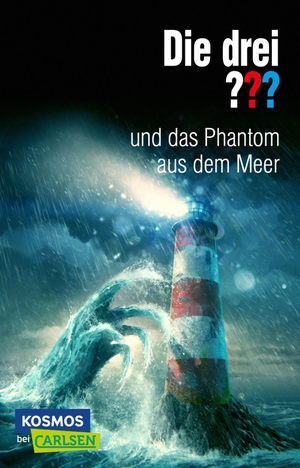 Sonnleitner, Marco. Die drei ???: und das Phantom aus dem Meer - Eine spannende Detektivgeschichte für Krimifans ab 10.. Carlsen Verlag GmbH, 2021.