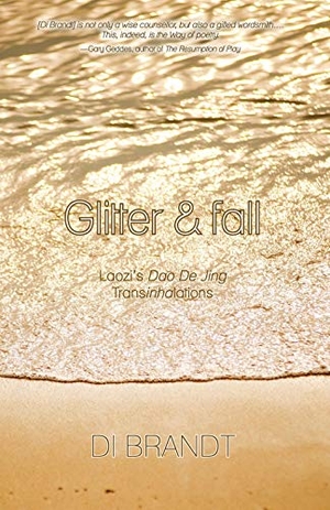 Brandt. Glitter and Fall. Turnstone Press, 2018.